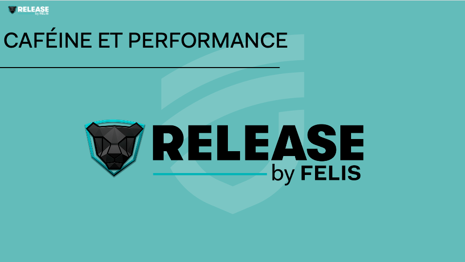 CAFÉINE ET PERFORMANCE