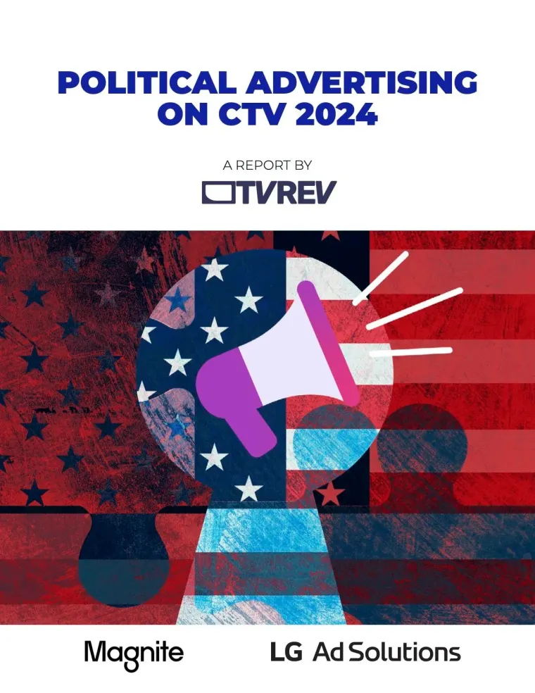 Political Advertising on CTV 2024