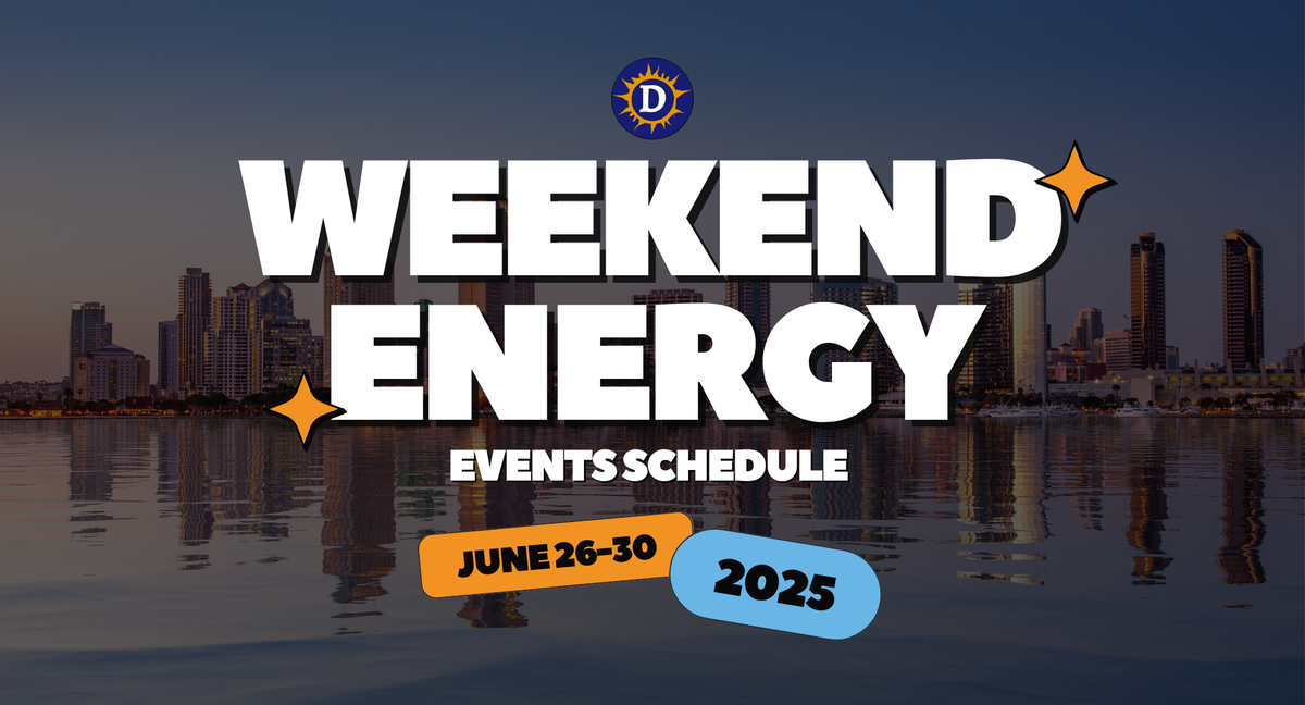 Image of the skyline of San Diego skyline with the words: Weekend Energy Events Schedule June 26-30 2025