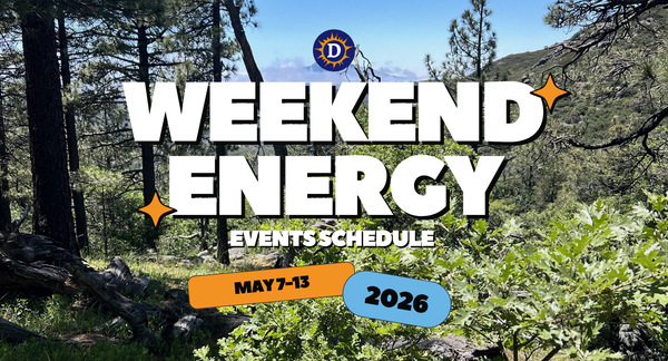 Picture of a forest with the words "Weekend Energy Events Schedule May 7-13 2026"