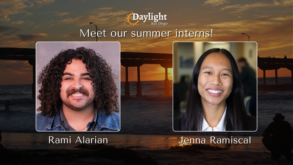 Two headshots in rectangular frames with the Words: Daylight San Diego Meet our summer interns! Rami Alarian Jenna Ramiscal