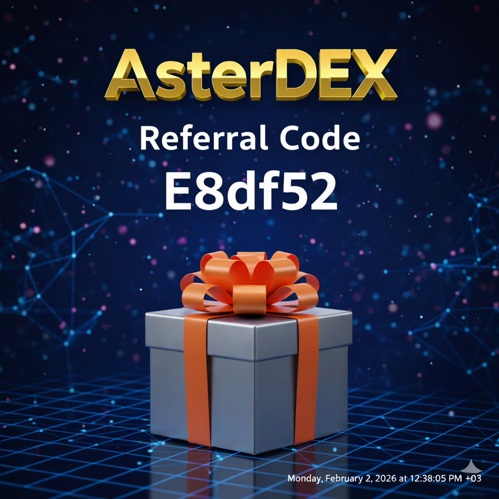 AsterDEX Referral Code: “E8df52” – (A Flexible Trading Experience)