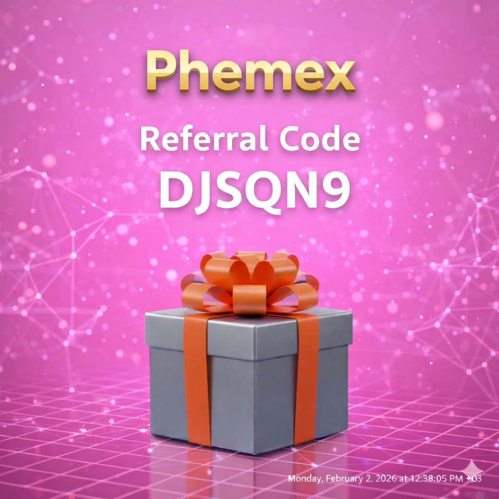 Phemex Referral Code: “DJSQN9” – Bonus Up to 30,000 USDT (60% Fee Discount)