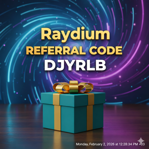 Raydium Referral Code: “DJYRLB” – (A Flexible Trading Experience)