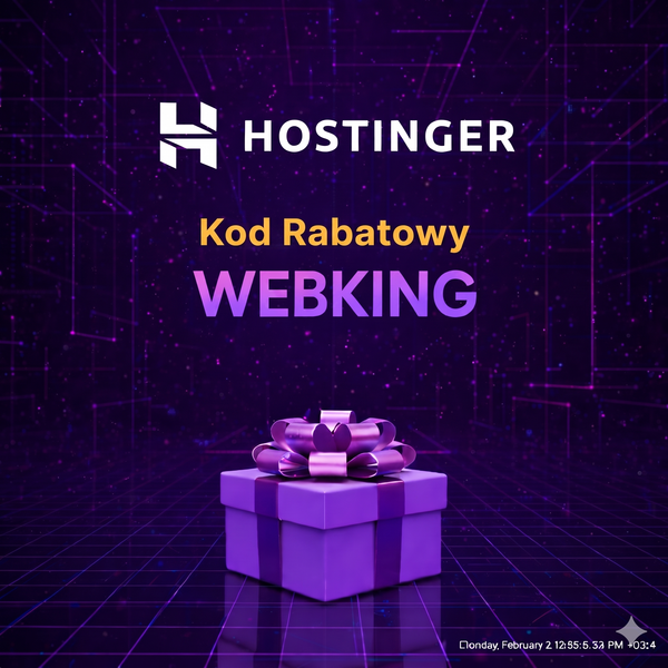 Hostinger OpenClaw Kod Rabatowy "WEBKING"