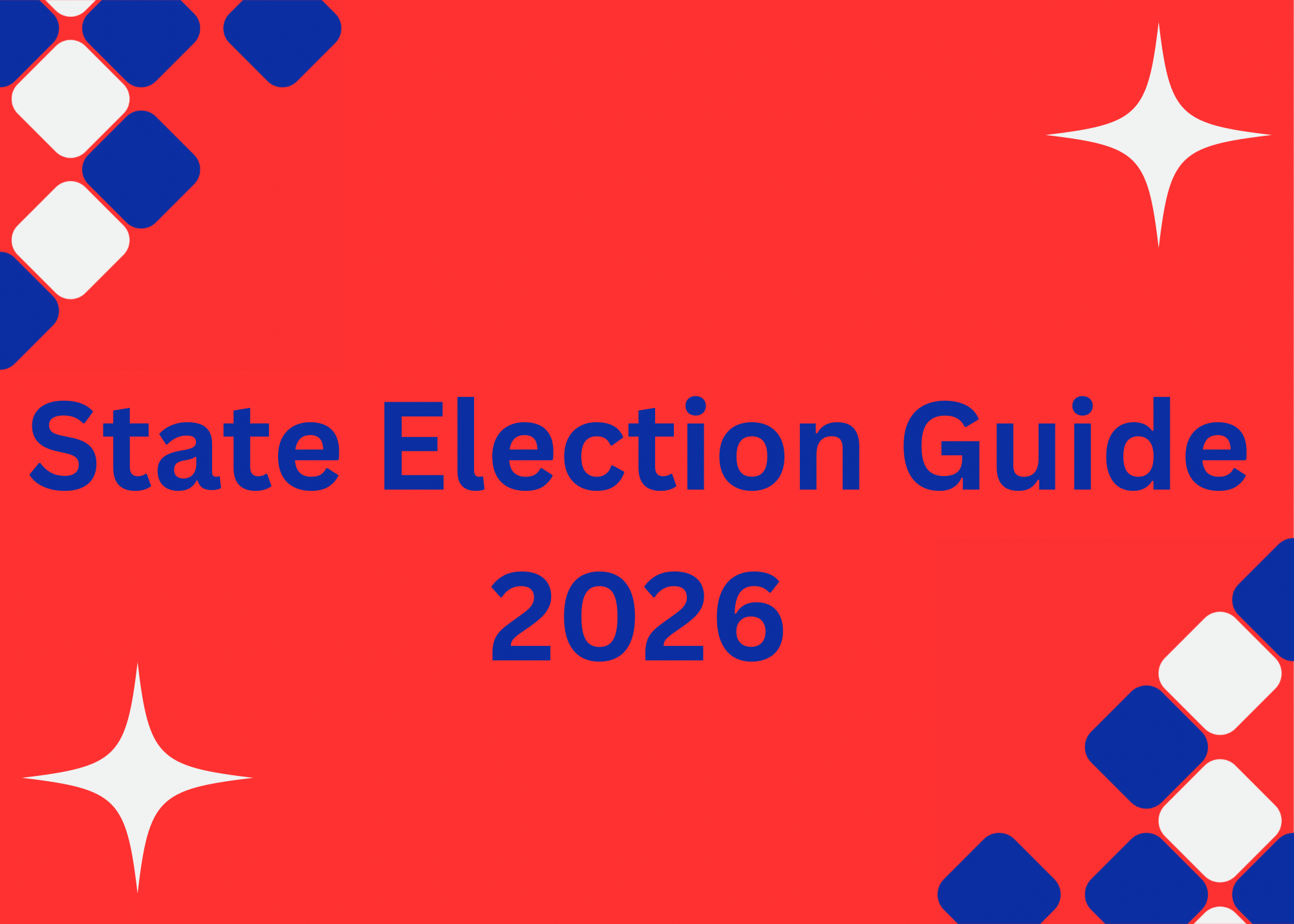 Red, white and blue art with the words State Election Guide 2026, linking to the stated election guide when clicked.