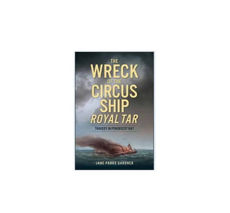 Winchester Public Library presents ‘The Wreck of the Circus Ship Royal Tar’ with author Jane Parks Gardner