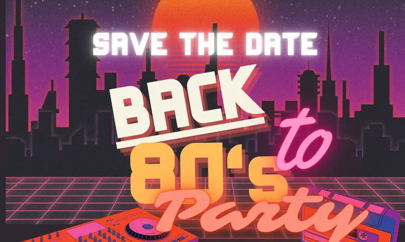 Come ‘Back to the 80’s’ for a nostalgic party
