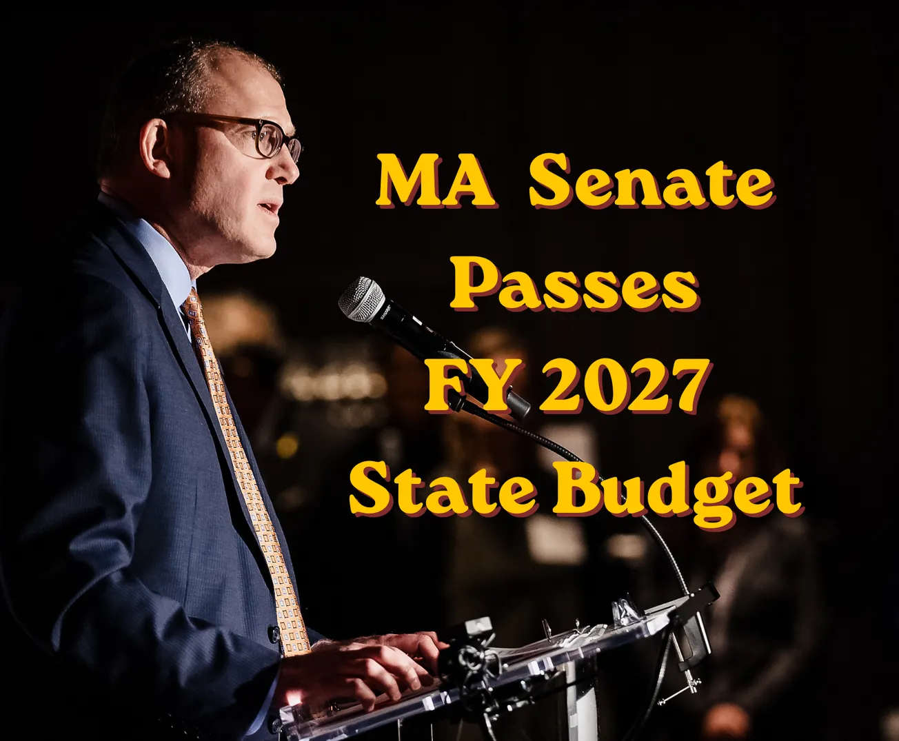 Sen. Jason Lewis, Mass. Senate pass Fiscal Year 2027 state budget