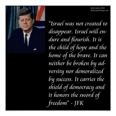 Our History: JFK on Israel...