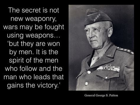 Patton's Practice: The Secret Is The 'Spirit' Of The Man...