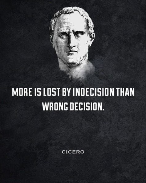 Stoic Study: Cicero: Decide!!