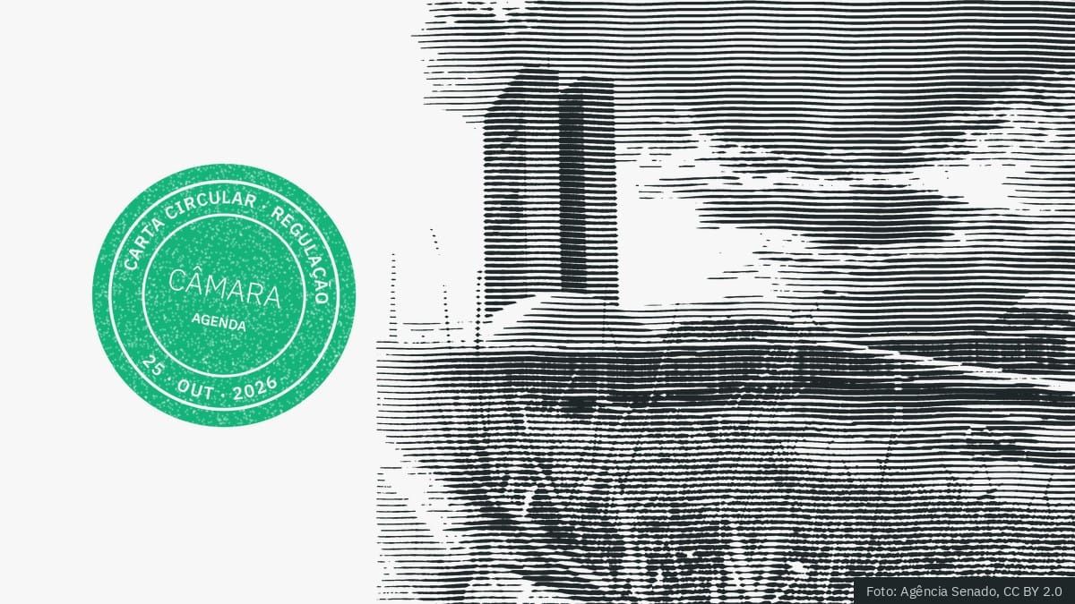 Gravura da fachada do Congresso Nacional, com o carimbo do Carta Circular na editoria Regulação, sigla Câmara, tipo Agenda, 25 de outubro de 2026.