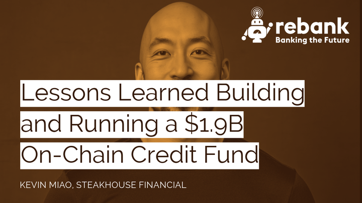 Lessons Learned Building and Running a $1.9B On-Chain Credit Fund