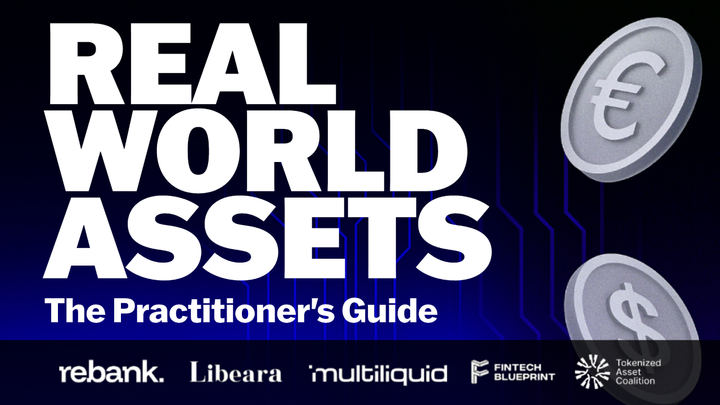 Announcing Real World Assets: The Practitioner’s Guide