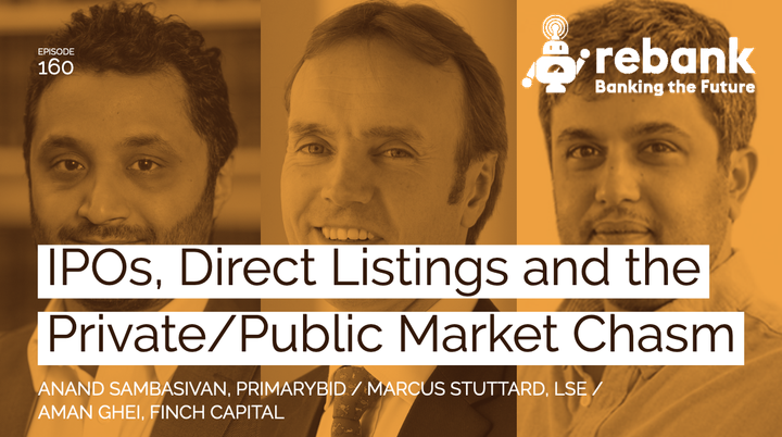 IPOs, Direct Listings and the Private/Public Market Chasm with PrimaryBid and the LSE
