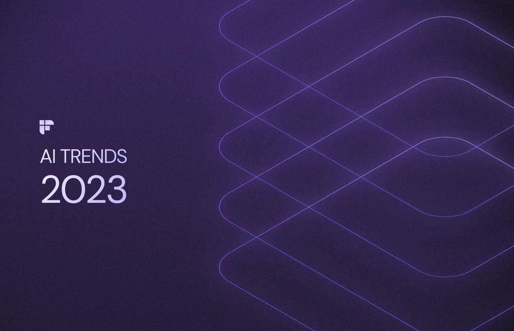 Top Artificial Intelligence (AI) Trends to Watch Out for in 2023