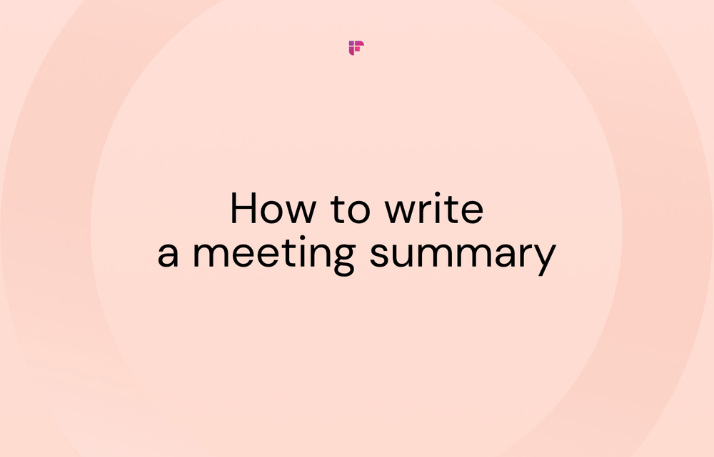 How to Write a Meeting Summary (with Examples)