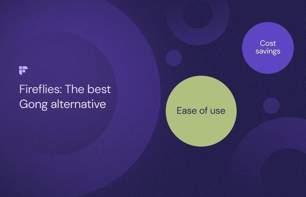 Fireflies.ai - The Best Gong Alternative