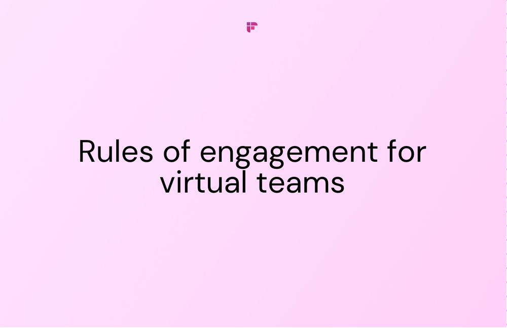 How to Create Effective Rules of Engagement For Virtual Teams
