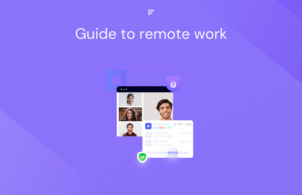 A Complete Guide to Remote Work