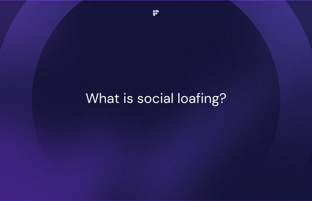What Is Social Loafing and How to Avoid It in the Workplace