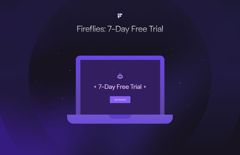 Fireflies 7-Day Free Trial: Get Started