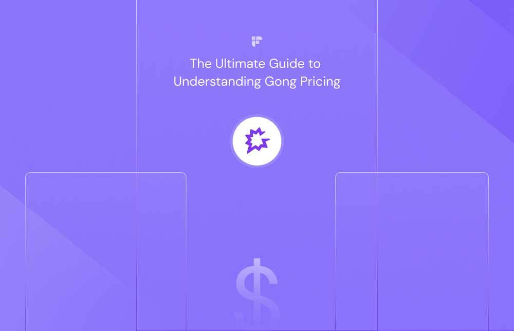 The Ultimate Guide to Understanding Gong Pricing