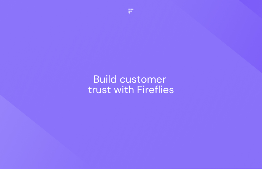 Guardhat Uses Fireflies to Build Customer Trust