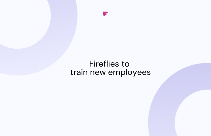 How Impressive Digital Uses Fireflies to Train New Employees Conveniently and Keep Track of Deliverables