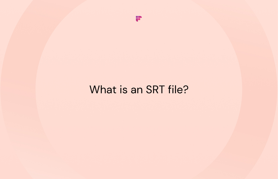 What Is an SRT File and How to Create One?