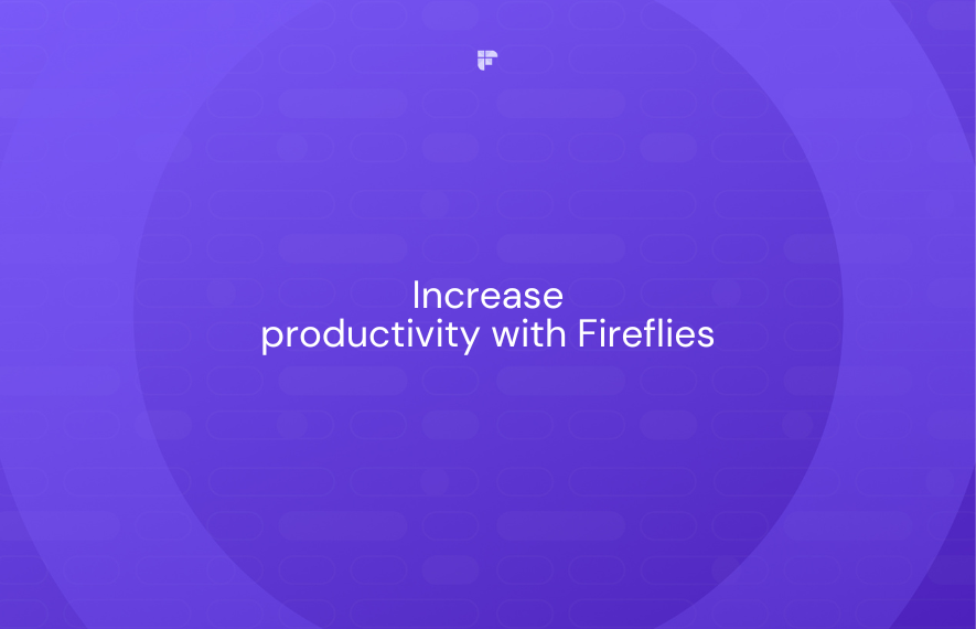 How Fireflies.ai Helps Moonfrog Labs Increase Productivity by Keeping Track of Action Items