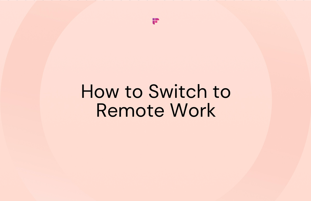 How to Switch to Remote Work Without Losing Productivity