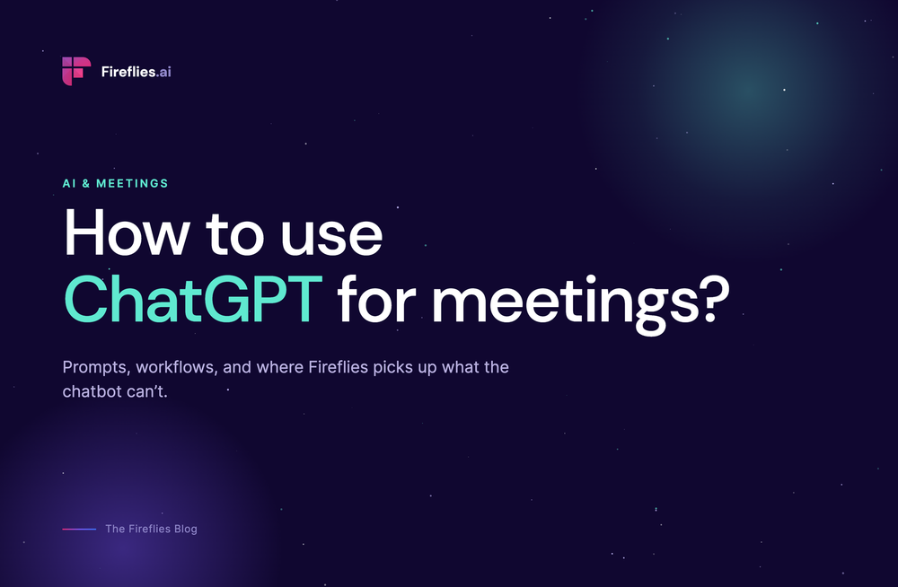 How to Use ChatGPT for Meetings in 2026