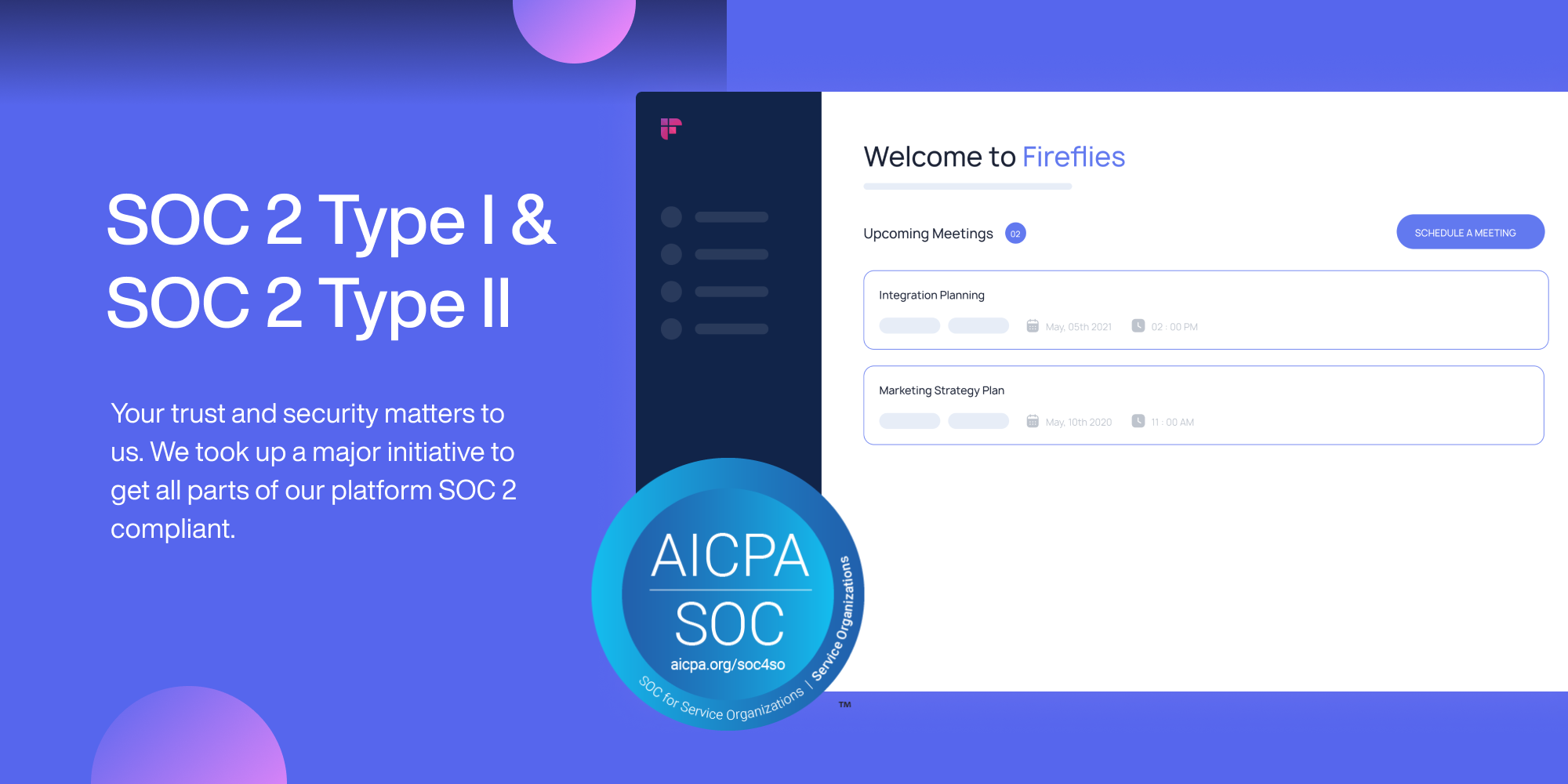 Security Update: Fireflies is now SOC 2 Type II Compliant
