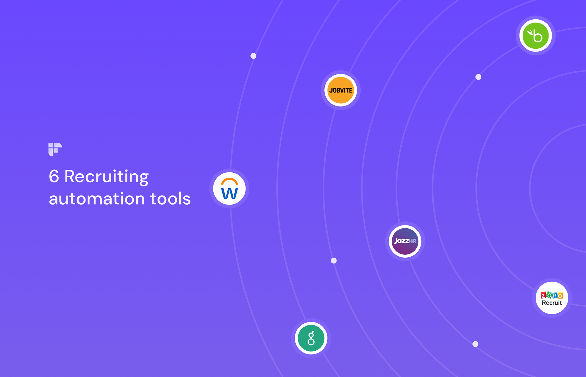 Top 6 Recruiting Automation Tools and Why You Need Them