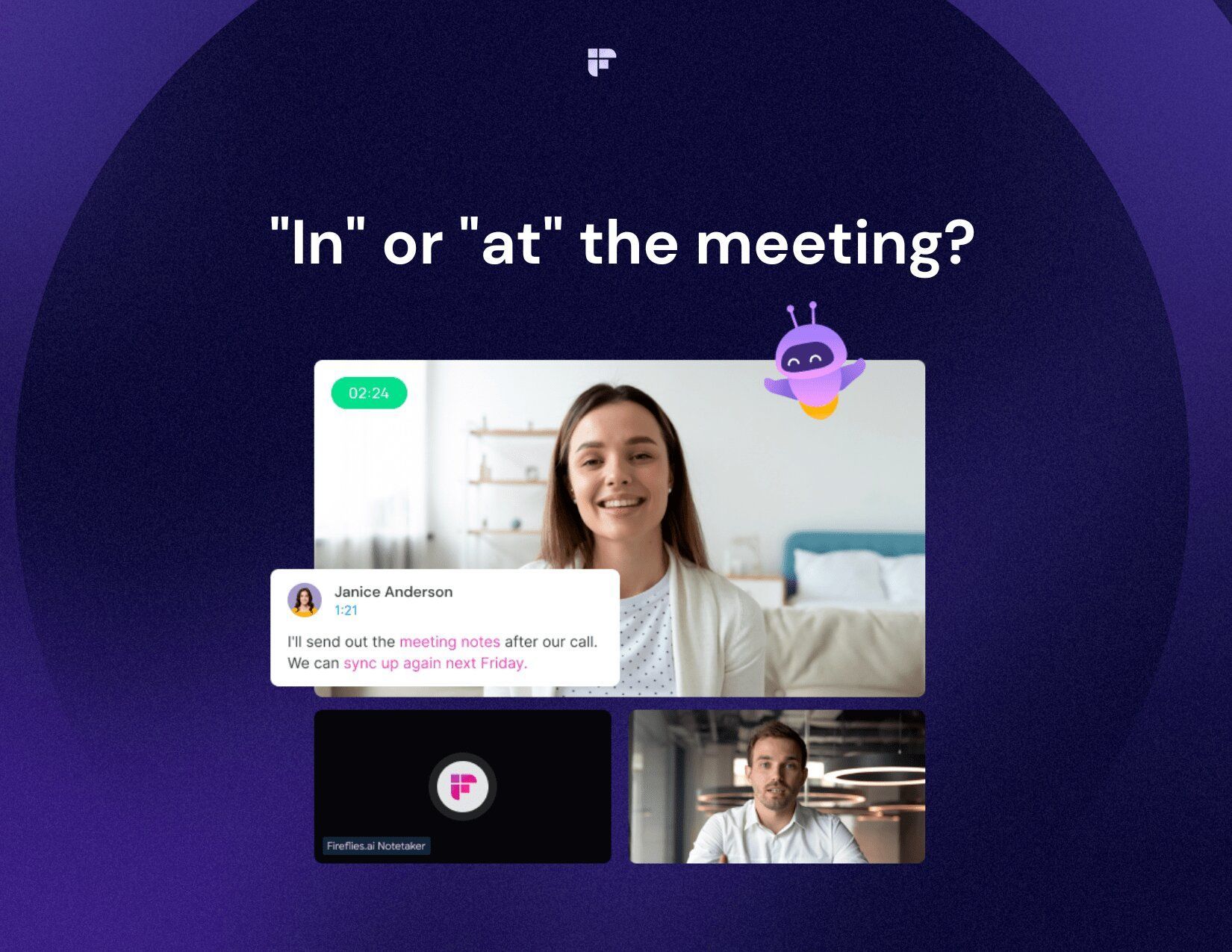 "At the Meeting" or "In the Meeting": Know the Difference
