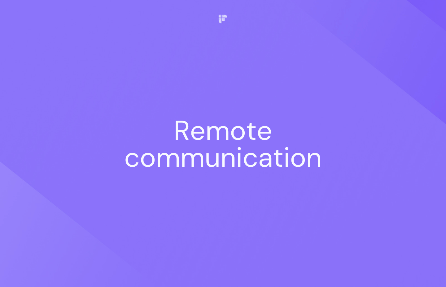What is Remote Communication?