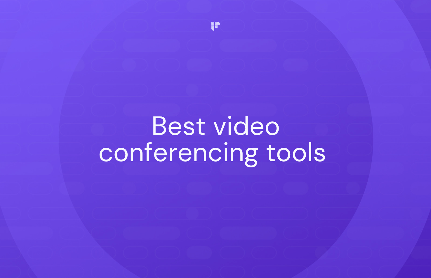 10 of the Best Video Conferencing Apps in 2024
