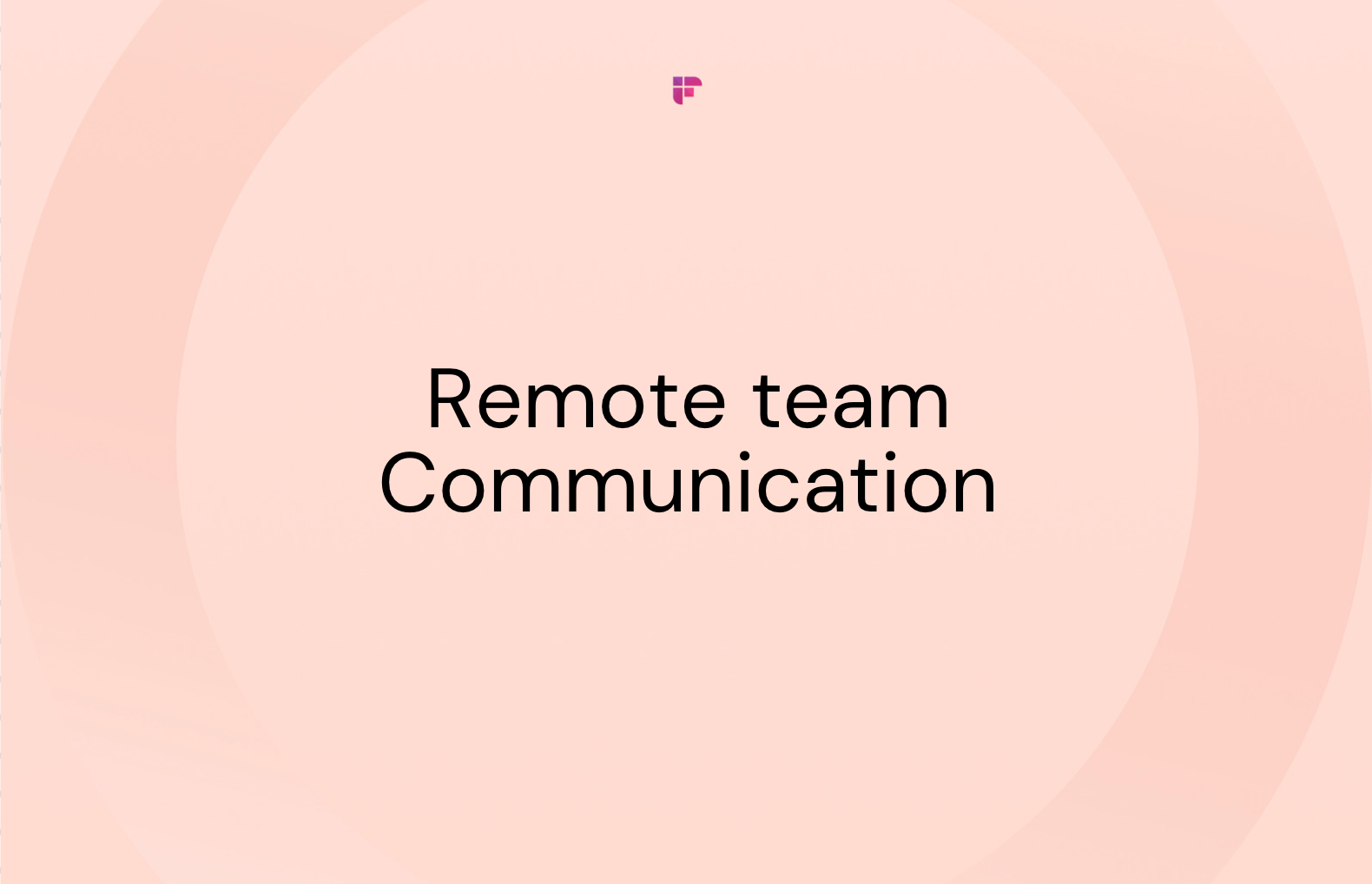 15 Tips to Better Collaborative Meetings for Remote Teams