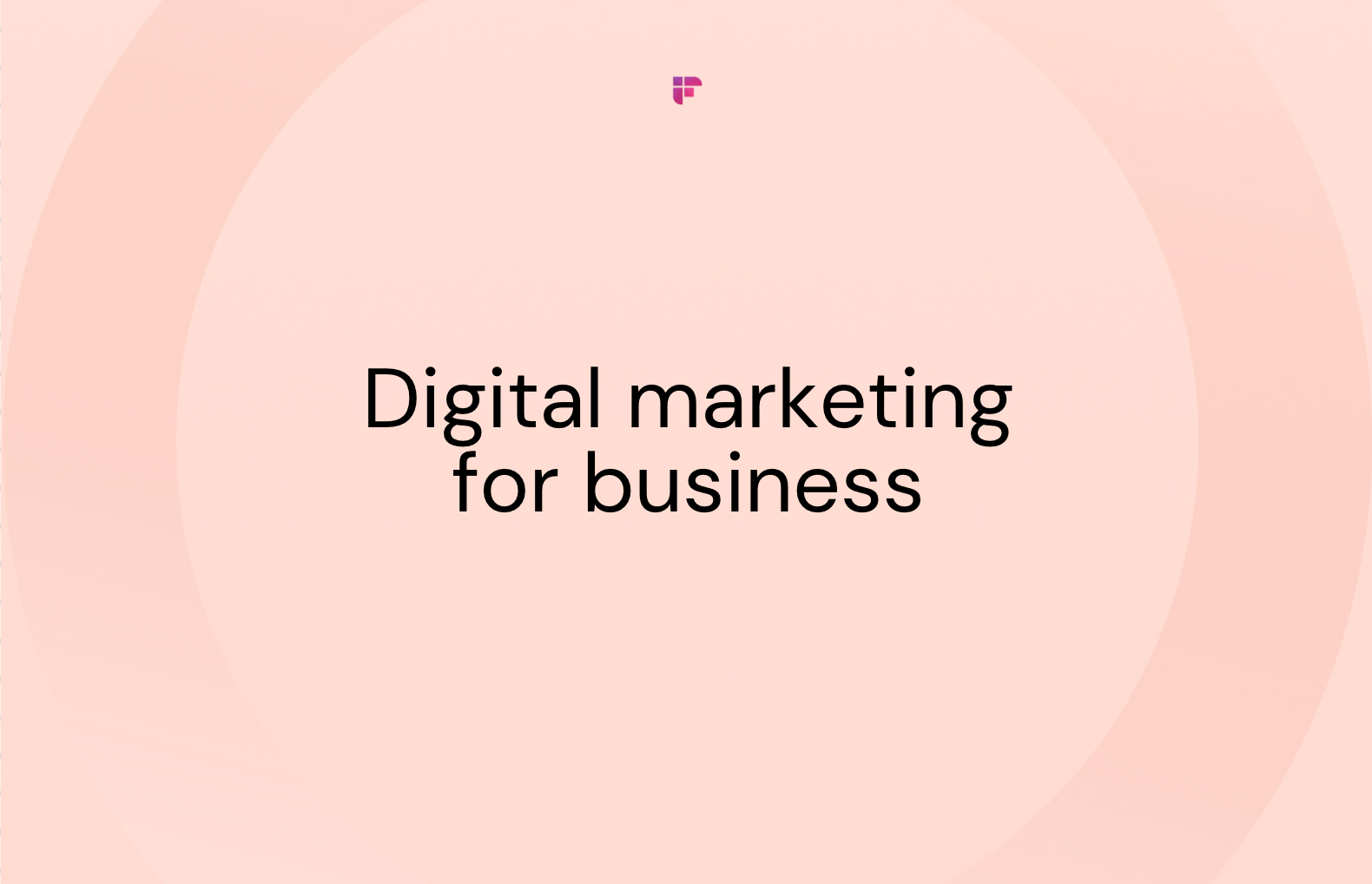How to Make Digital Marketing Work for Your Business