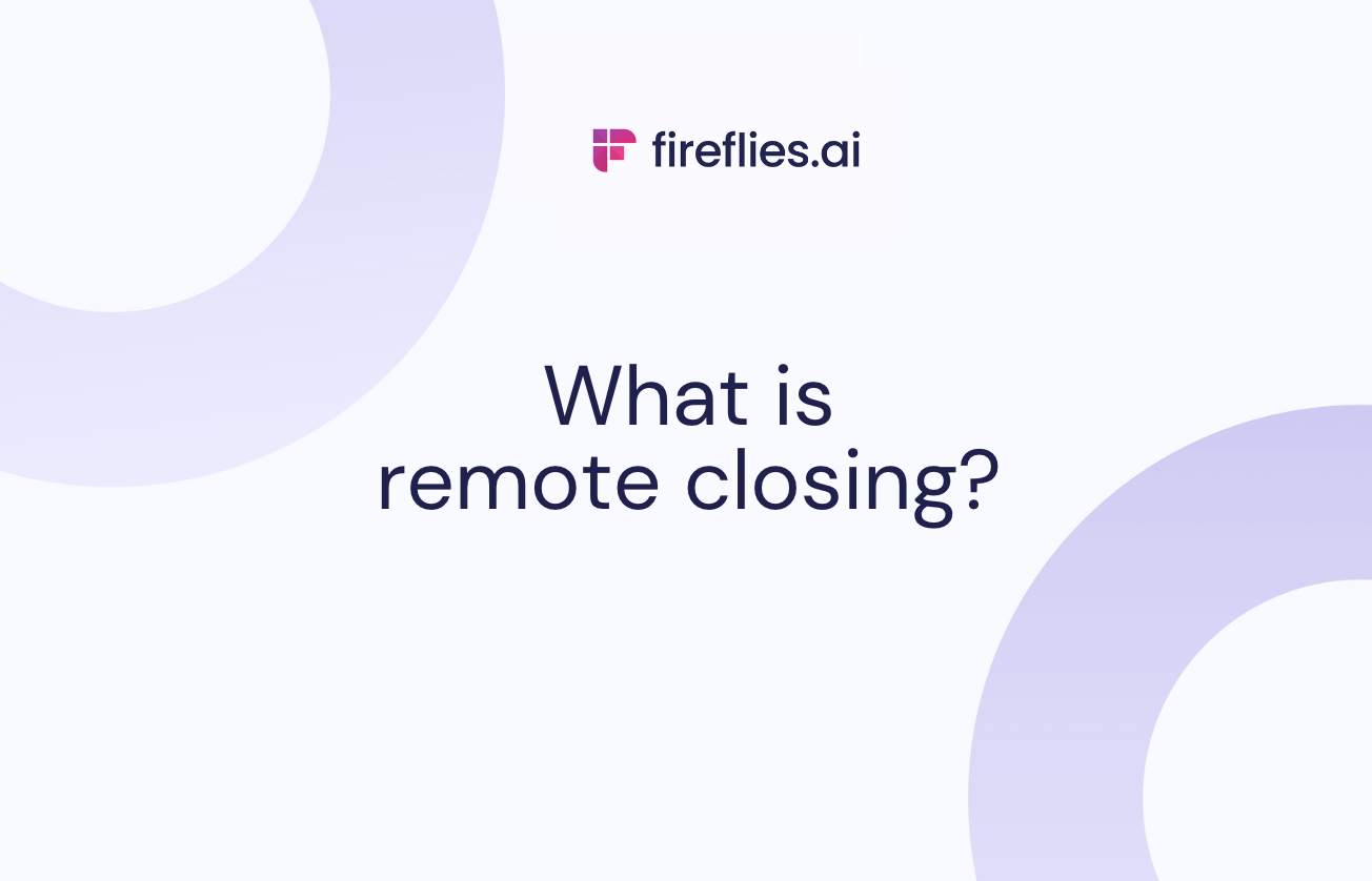 What is Remote Closing?