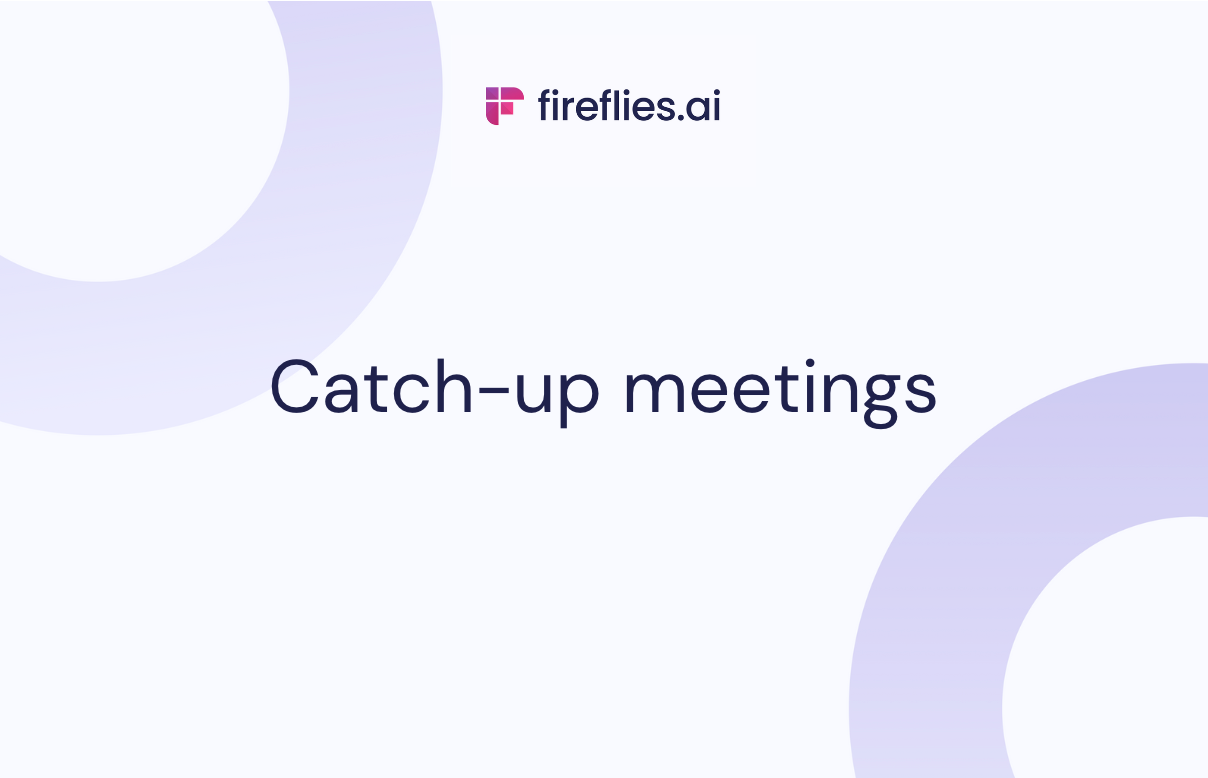 How To Run Effective Catch-up Meetings