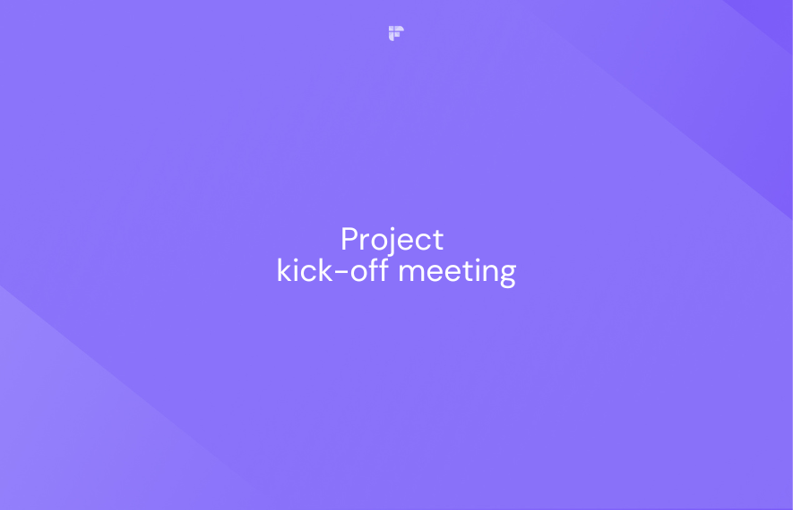 Simple Steps To Follow for an Effective Project Kick-Off Meeting
