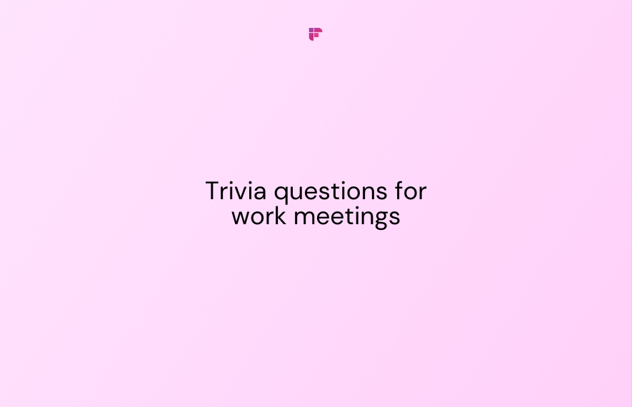 Trivia Questions For Work Meetings: 60 Fun and Challenging Options