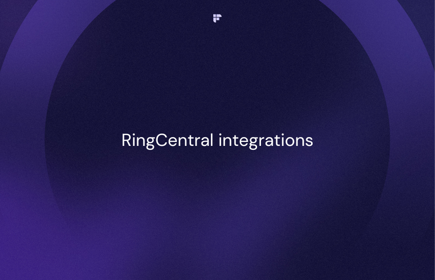 10 RingCentral Integrations For Streamlined Collaborations