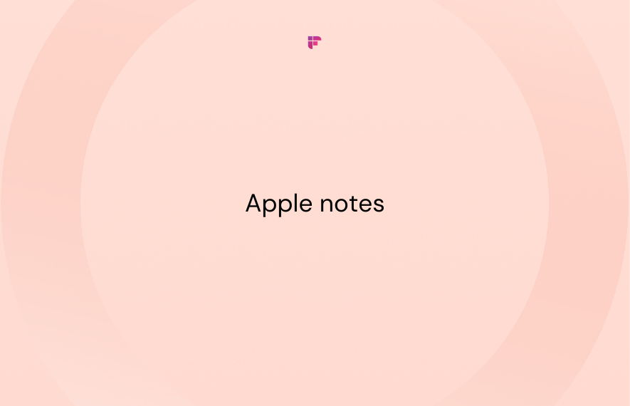 The Ultimate Guide to Apple Notes: 10 Things You Didn't Know
