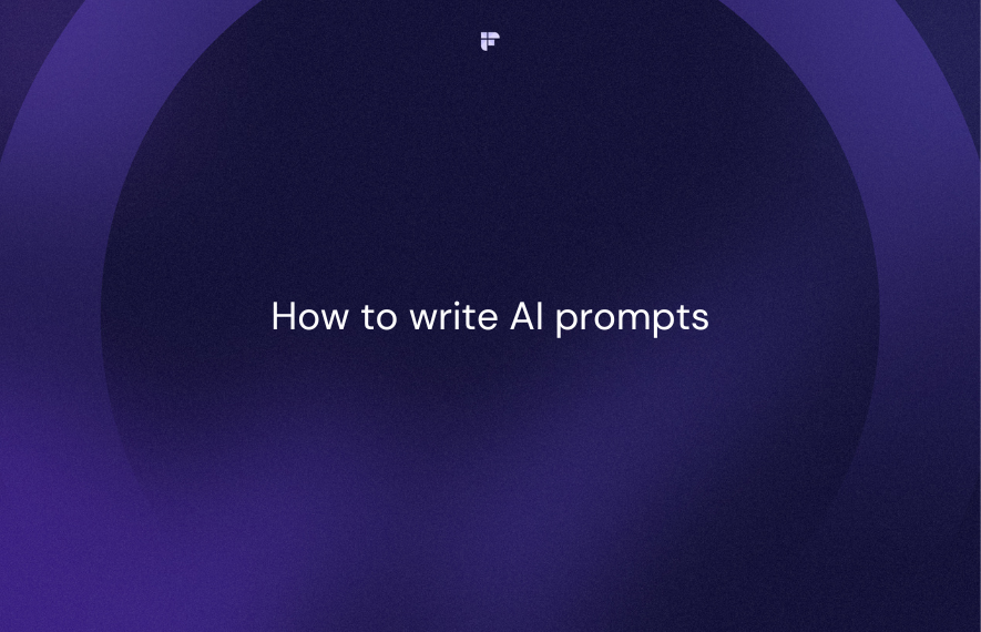 How to Write AI Prompts: 8 Tips