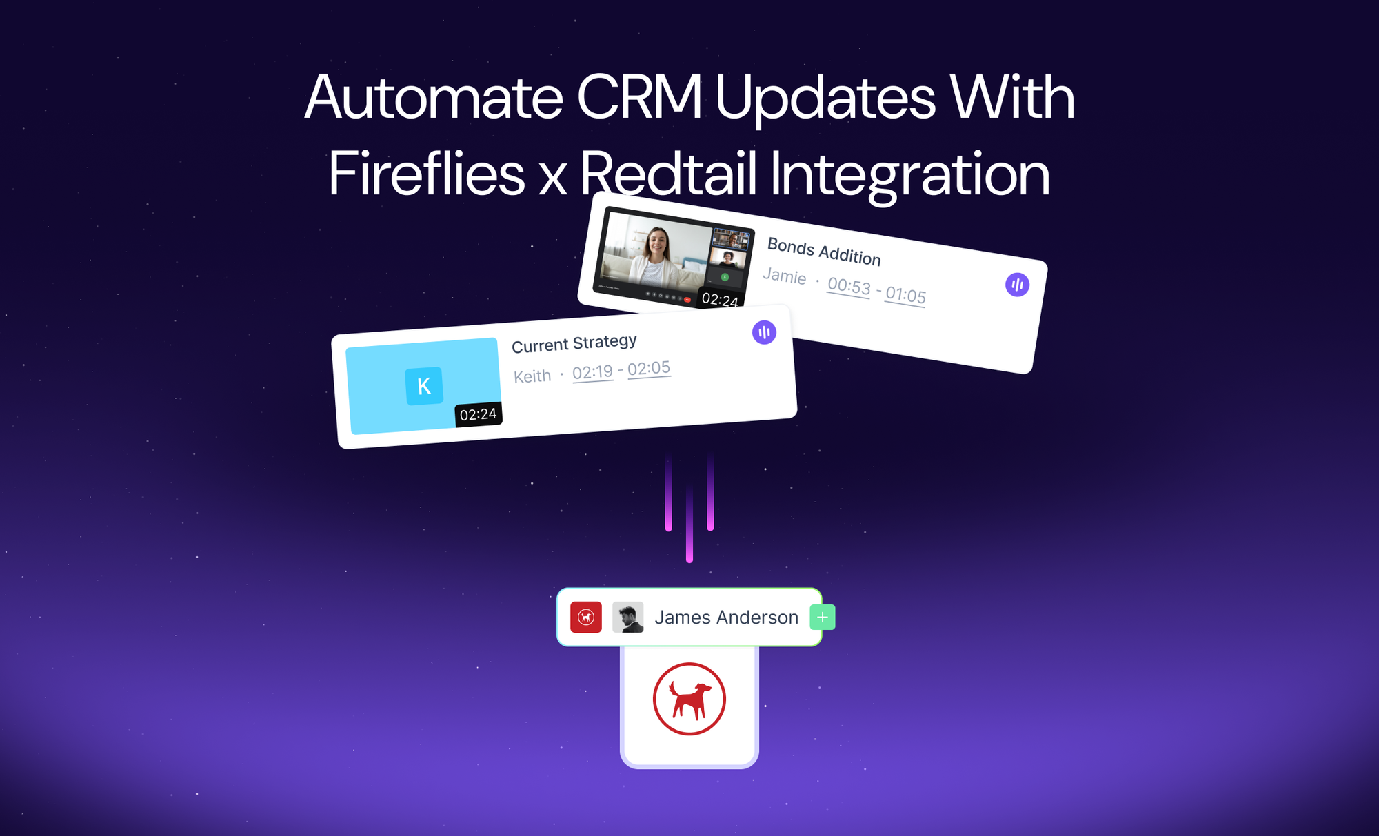 Fireflies x Redtail Integration: Streamline Your Wealth Management Workflow