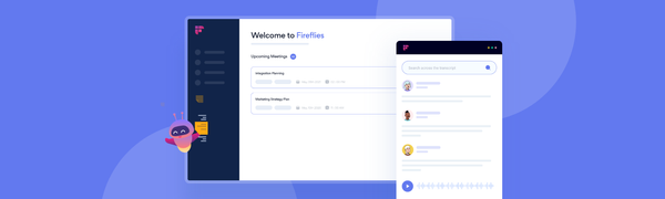 Fireflies Transcribe: Memorable Conversations Transcribed